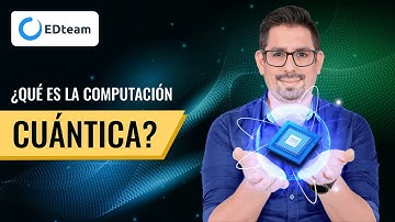 ¿Qué es la computación cuántica y por qué cambiará el mundo?