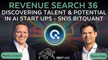 Bittensor Revenue Search 36 - Discovering talent & potential in AI start-ups - SN15 BitQuant