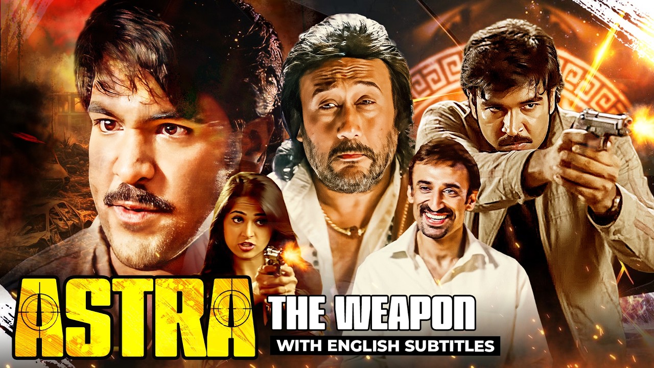 Astra: The Weapon 🎬 Hindi Dubbed Full Movie | English Subtitles | South Blockbuster| Action Thriller