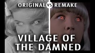 Original vs Remake: Village of the Damned