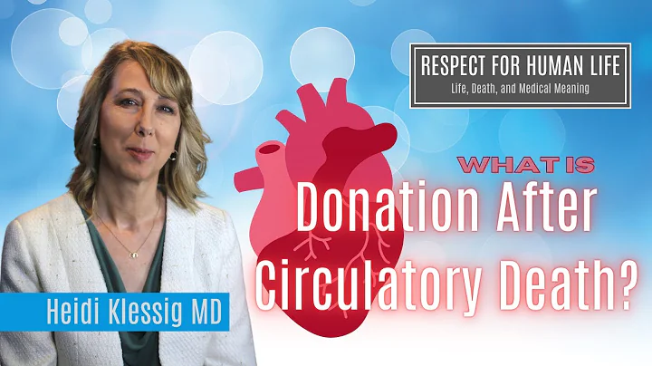 What is Donation After Circulatory Death?