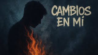 Cambios en mí (By Xyra) - Aplex - Video Lyrics Oficial 