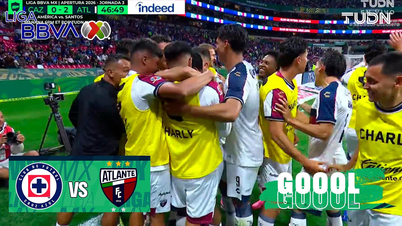 ¡GOLAZO DE LOS POTROS DE HIERRO! | Cruz Azul 0-2 Atlante | Liga MX - Jornada 3 Apertura 2026 | TUDN