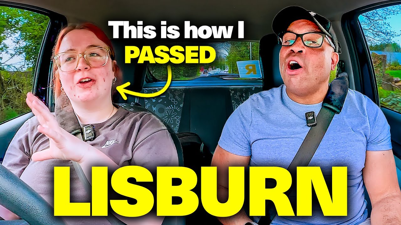 Northern Ireland’s Lisburn Driving Test: EXPLAINED by a Local