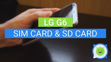 LG G6 how to insert the SIM and SD card