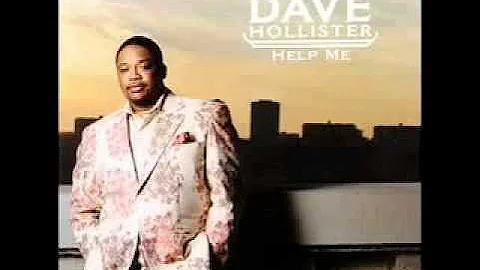 DAVE HOLLISTER "Help me"