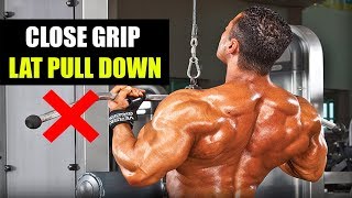 CLOSE GRIP LAT PULL DOWN- 5 MISTAKES STOP NOW!!