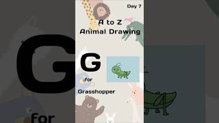 G for : Grasshopper 🦗 #day7#atozanimals#grasshopper#annimation#shorts#tutorial#kawaii
