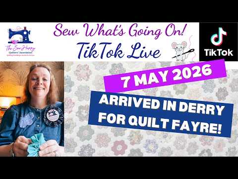 Arrived in Derry For Quilt Fayre