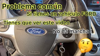 Problema común de FORD FOCUS no da marcha