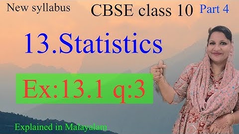 Chapter 13 Statistics Ex:13.1 q:3 CBSE class 10 in Malayalam