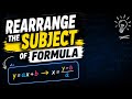 Rearranging the Subject of a Formula | Easy Method with Examples