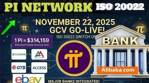 Pi Bank Confirmed GCV Worldwide $314,159 Global Concensus Value Pi Network