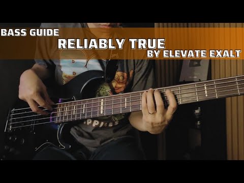Reliably True - Elevate Exalt