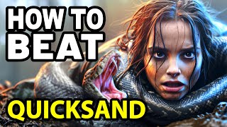 How to Beat the NON-NEWTONIAN DEATH HOLE in QUICKSAND