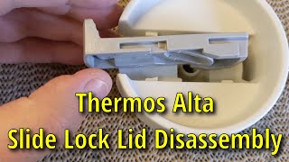 Thermos Alta Slide Lock Lid Disassembly