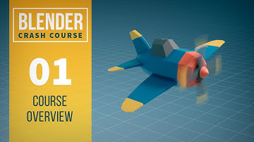 Course Overview - Blender 2.8 Crash Course #01