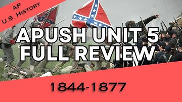 APUSH Unit 5 REVIEW (Period 5: 1844-1877)