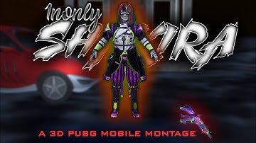 1nonly SHAKIRA - A 3D PUBG MOBILE MONTAGE  | Best edited 3D Montage | Inspired by Shru Gaming |TeslÄ