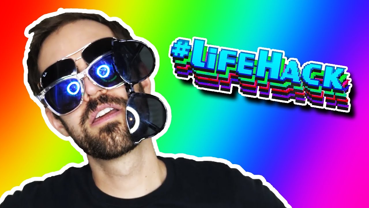 LIFE HACKS! (YIAY #546)
