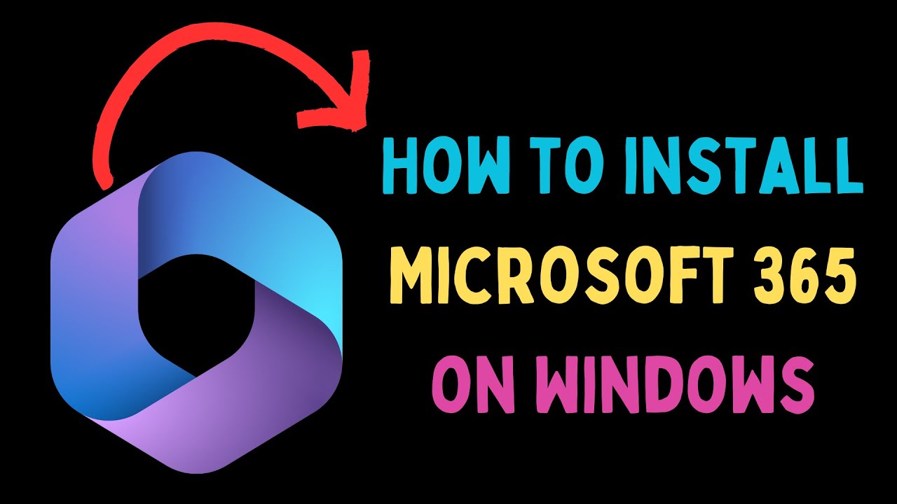 How to Install Microsoft 365 on Windows 11 - YouTube