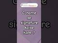 C name signature ideas #signature #art #ytshorts #youtubeshorts #trending #viral #shorts