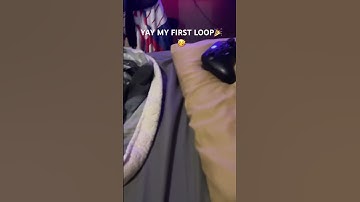 YAY MY FIRST LOOP