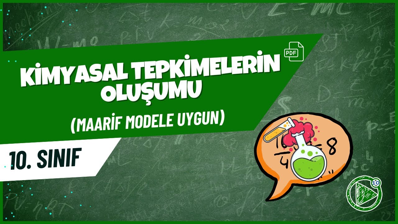 Kimyasal Tepkimelerin Oluşumu  | 10. Sınıf Kimya Konu Anlatımı  | 2025- 2026
