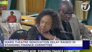 Ward Theatre Renovation Delay Raised in Standing Finance Committee | TVJ News