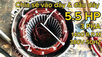 Quấn lại 5.5 HP_3 PHA_1400 RPM_380V_50 HZ