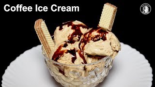 Coffee Ice Cream Recipe - Eggless Coffee Ice Cream - Easy Ice Cream Recipe
