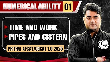 Time and work & Pipes and Cistern | Numerical Ability for AFCAT/CGCAT 1.0 2025 🔥