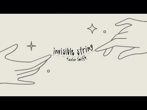 Taylor Swift - invisible string (Lyrics)