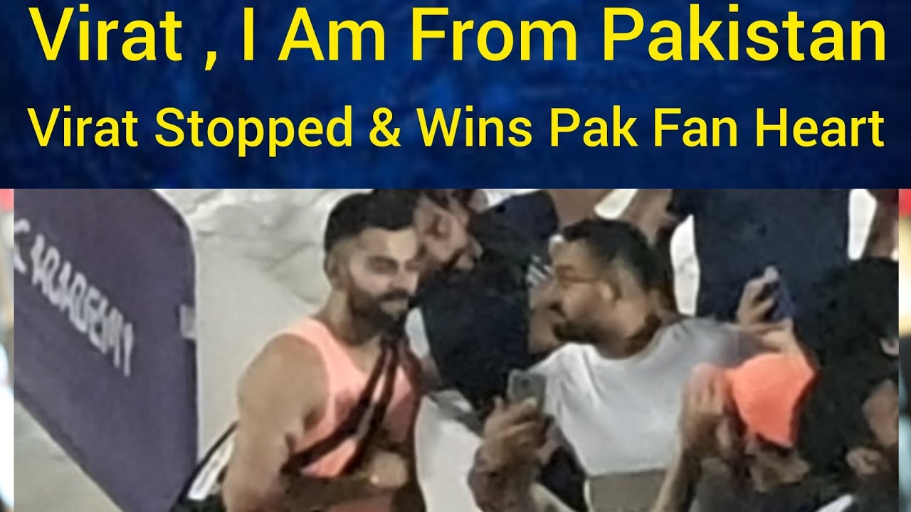 Virat Kohli Respect Pakistan Fan | India vs Pak Asia Cup 2022 - YouTube