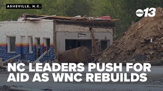 NC leaders push for streamlined aid as WNC rebuilds from Hurricane Helene
