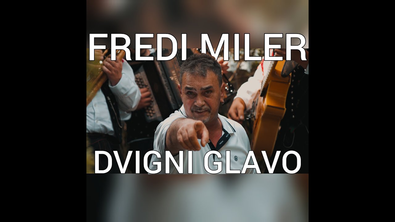 FREDI MILER - DVIGNI GLAVO (OFFICIAL VIDEO)