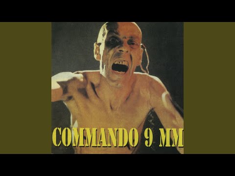 Commando 9mm — Amor Frenopatico