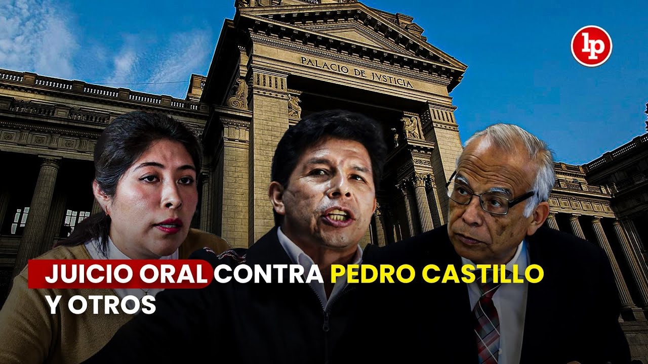Juicio oral contra el expresidente Pedro Castillo y otros por presunta rebelión