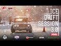 DRIFT MATSURI SPB | ICE DRIFT SESSION 3.0 | г.Олонец (Карелия) | Квалификация