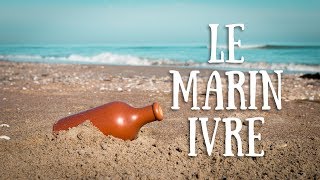 Le Marin Ivre ("Drunken Sailor" sea shanty in French) chords