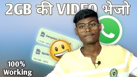 How To Send Large Video On WhatsApp | Send Any Big File Upto 2GB From WhatsApp