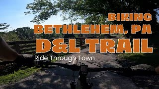 I Rode a Bike Through Bethlehem PA and WOW!
