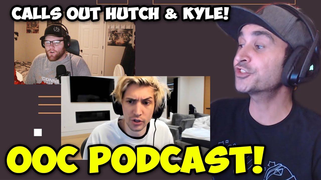 Summit1g CALLS OUT Hutch & Kyle In OOC PODCAST Ft xQc, Blaustoise, Judd & More! (FULL PODCAST)