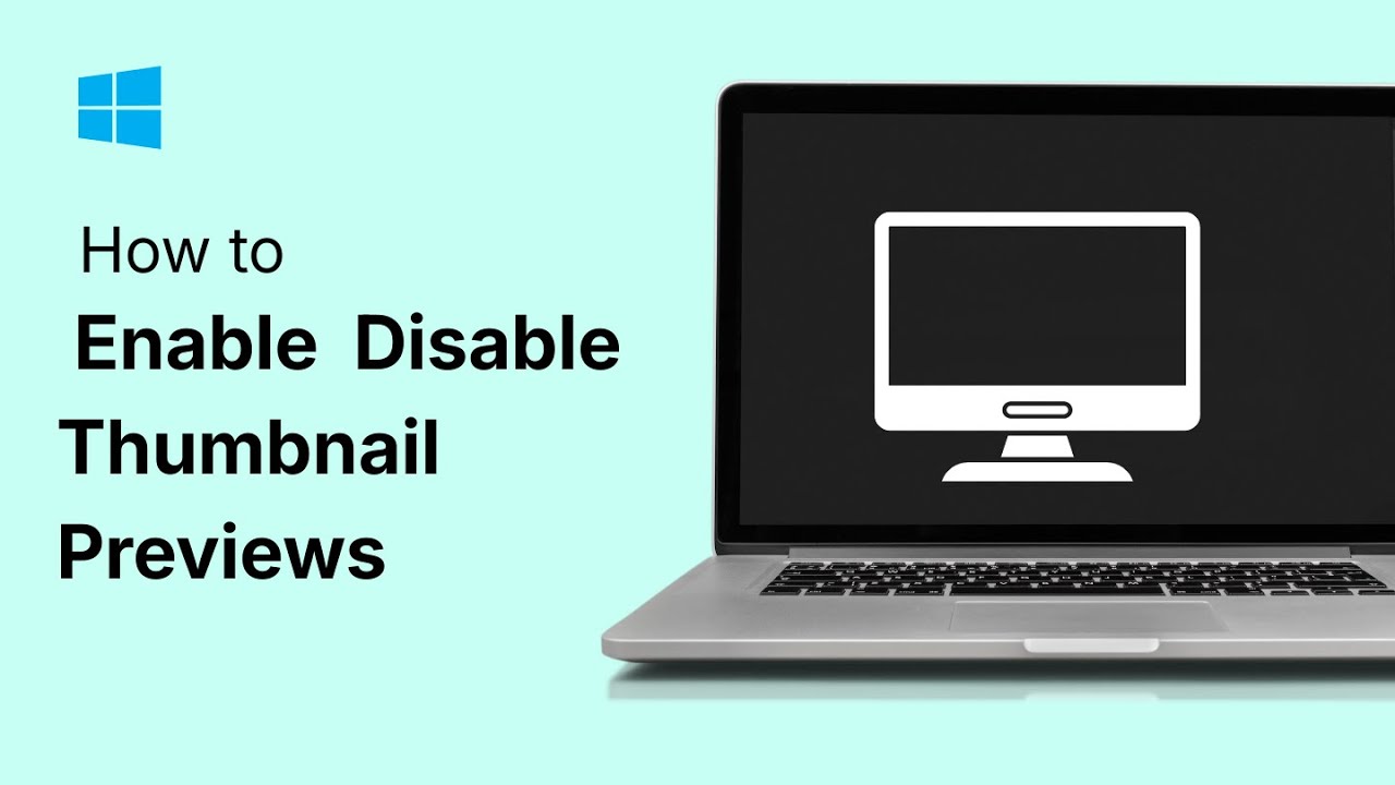 How To Enable Disable Thumbnail Previews - YouTube