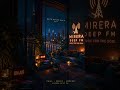 Midnight Escape 🌙 | Deep House 2026 | Night Drive Music | Chill Vibes | Mirera Deep FM