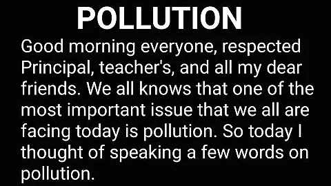 Speech on Pollution | Speech on Pollution in English | Effects on pollution | Anuzz Gleam World - DayDayNews