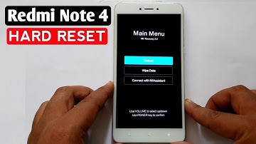 Xiaomi Redmi Note 4 (2016100) Hard Reset/WipeData/Factory Reset/Pattern/Password/Pin Unlock With Key