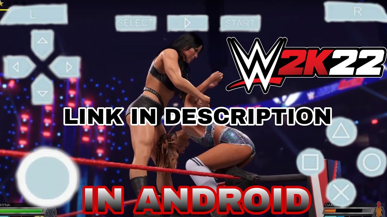 Wwe 2k22 Download For Android Mobile
