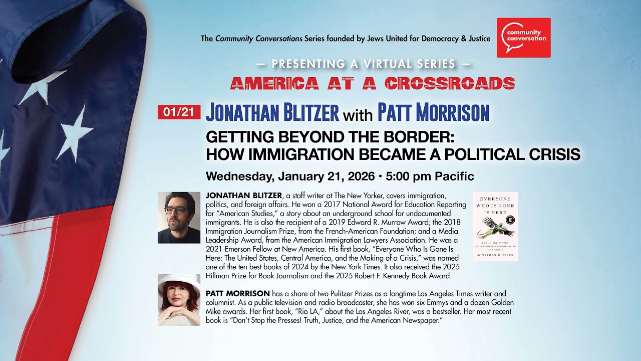 Jonathan Blitzer with Patt Morrison | America at a Crossroads