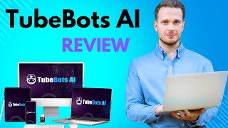 Tubebots Ai Review The Ultimate Youtube Traffic Tool? Boost Views Earnings Fast Bonuses